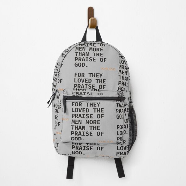 Item preview, John 12:43 “For They Loved The Praise Of Men More Than The Praise Of God” motivational quote -dark text designed and sold by gobbieshoppe.
