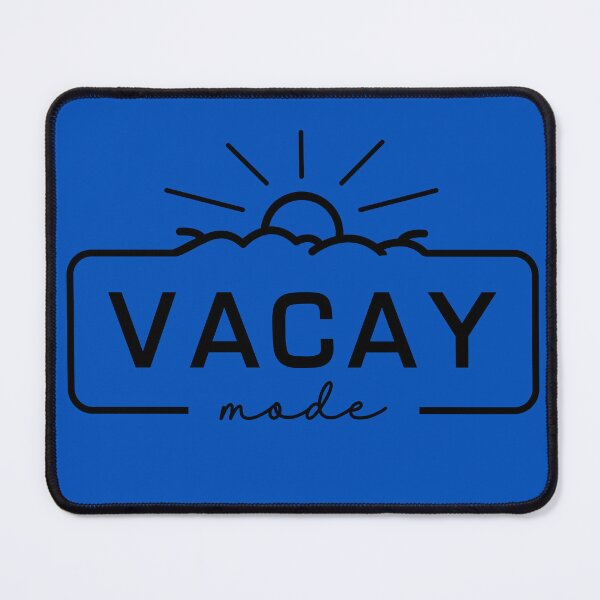 Item preview, Vacay Mode Vacation Travel with sunshine designed and sold by activlifewear.