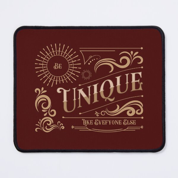 Item preview, Be Unique like everyone else designed and sold by VarnaChitra.