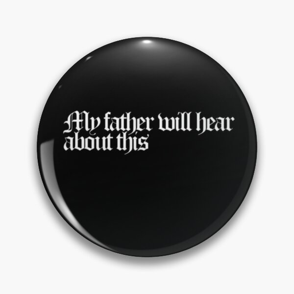 Item preview, My father will hear designed and sold by HarryMagicPlace.