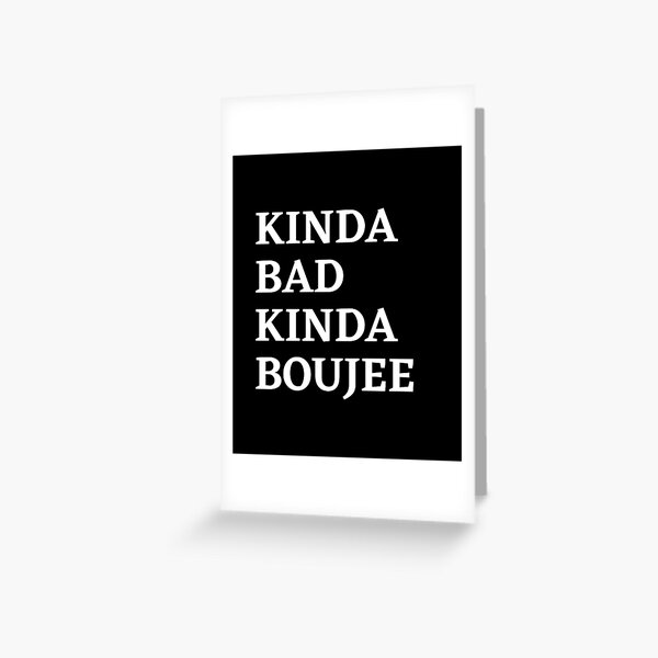 Bad & Boujee Birthday Card