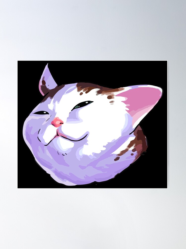 Smug Cat Meme Face - Cat - Posters and Art Prints