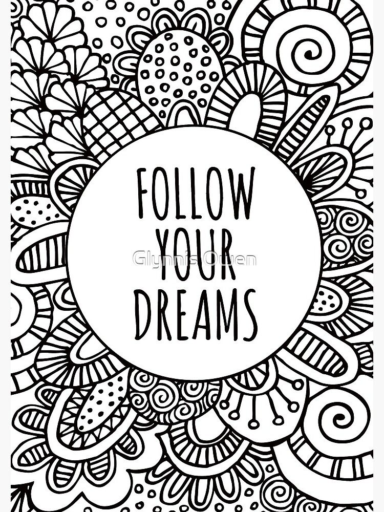 Follow your dreams doodle art Spiral Notebook for Sale by Glynnis