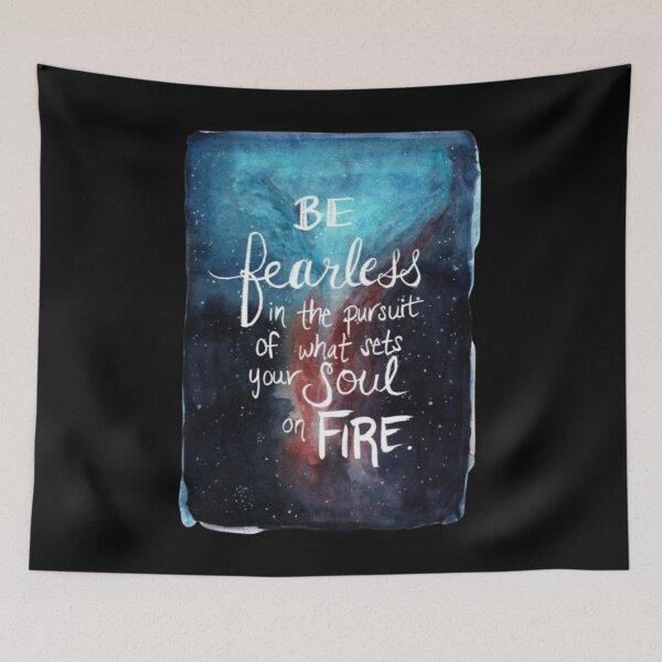 Item preview, Be fearless in the pursuit of what sets your soul on fire designed and sold by HarryMagicPlace.