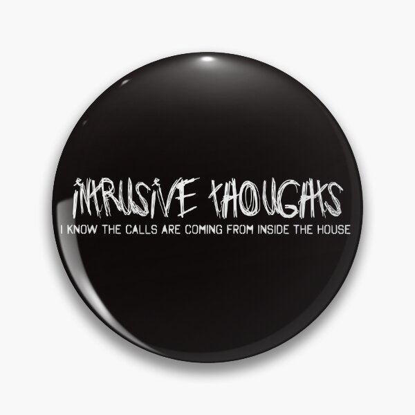 Item preview, Intrusive Thoughts designed and sold by KellyMusler.