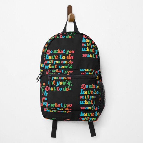 Item preview, Do what you have to do motivational saying designed and sold by Emotionville.