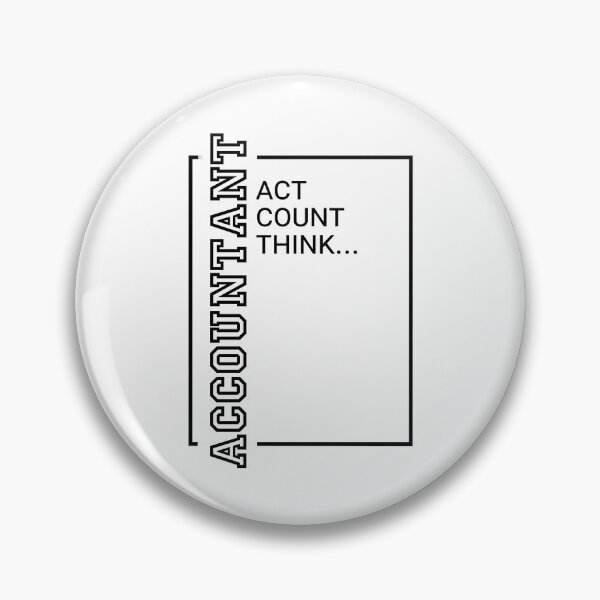 Aperçu de l'œuvre Comptable, Act Count Think - Profession Minimalist Design créée et vendue par tsquarefabrics.