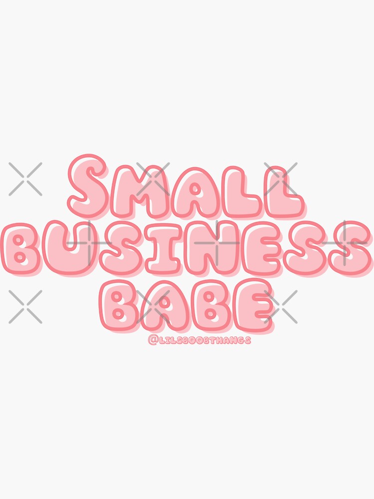 Thumbnail 3 of 3, Sticker, Small business babe. v9 | @lilsboobthangs designed and sold by lilsboobthangs.