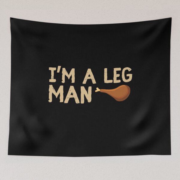 Item preview, I'm A Leg Man Funny Thanksgiving Turkey  designed and sold by BUBLTEES.