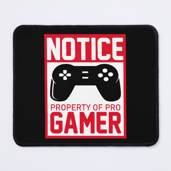 Item preview, Notice Property of Pro Gamer designed and sold by Miaramar.