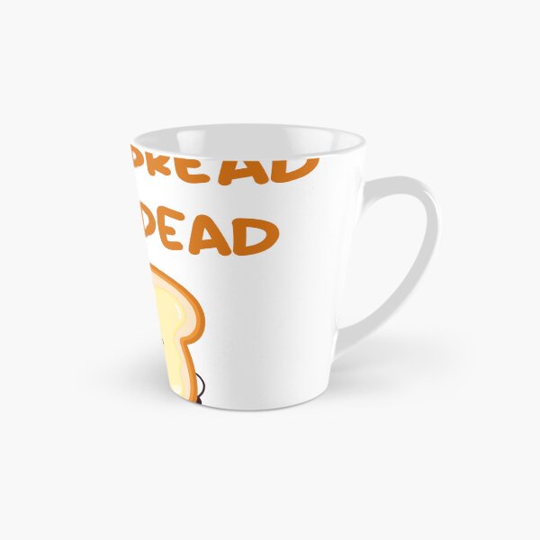 Item preview, Garlic Bread til i'm dead designed and sold by artropod97.