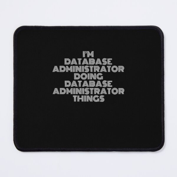 Item preview, I'm Database Administrator Doing Database Administrator Things Retro Vintage designed and sold by SVPOD.