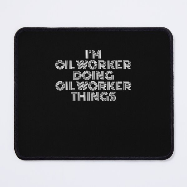 Item preview, I'm Oil worker Doing Oil worker Things Retro Vintage designed and sold by SVPOD.