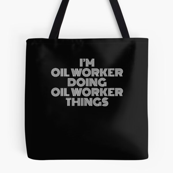 Item preview, I'm Oil worker Doing Oil worker Things Retro Vintage designed and sold by SVPOD.