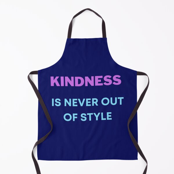 Item preview, Kindness always be in style designed and sold by YulianaKr.