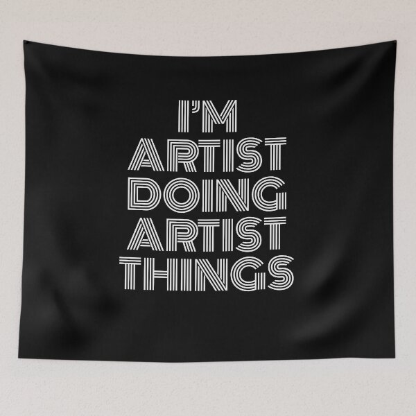 Item preview, I'm Artist Doing Artist Things Retro Vintage designed and sold by SVPOD.