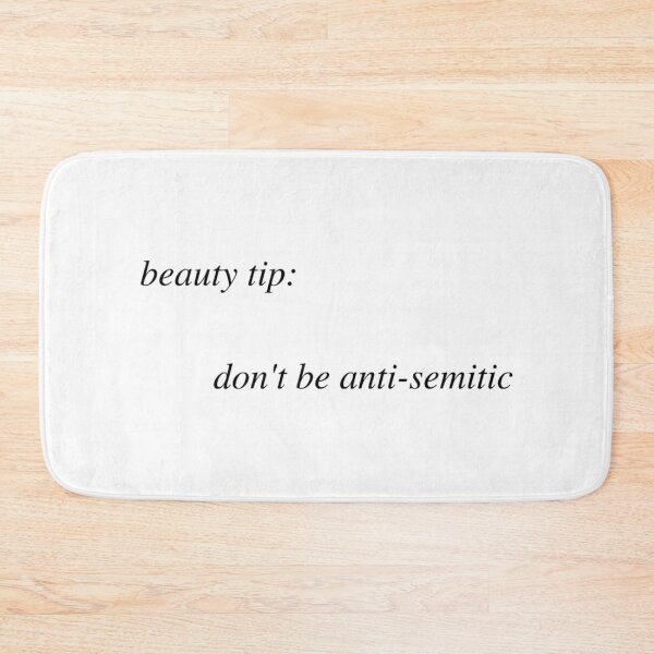 Item preview, Beauty Tip Don't Be Anti semic designed and sold by Big Twelve.