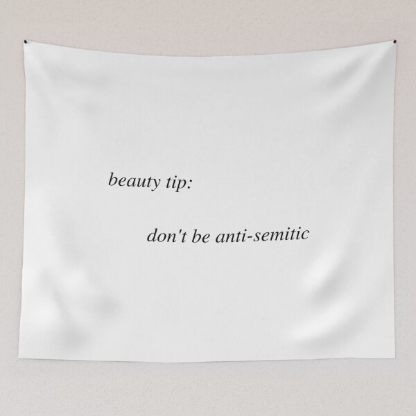 Item preview, Beauty Tip Don't Be Anti semic designed and sold by Big Twelve.