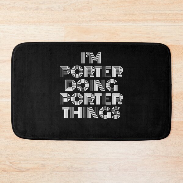 Item preview, I'm Porter Doing Porter Things Retro Vintage designed and sold by SVPOD.