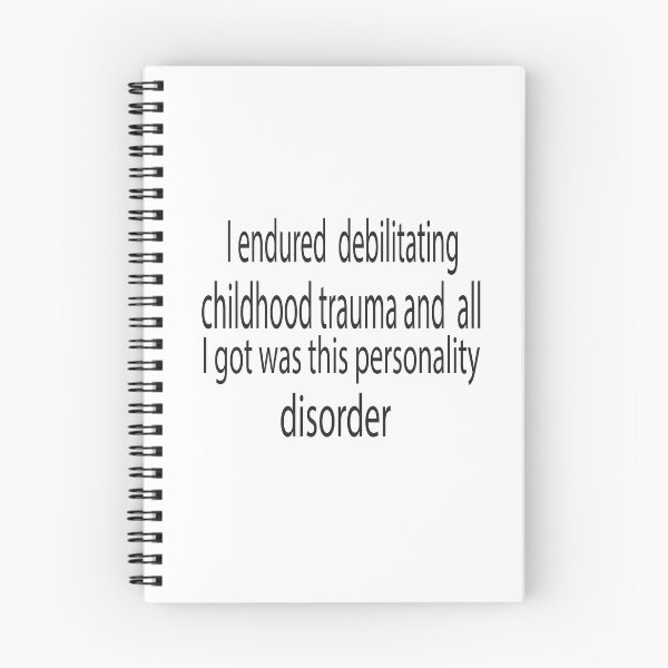 Item preview, I Endured Debilitating Childhood Trauma And All I Got Was This Personality Disorder designed and sold by KAkarimassouqi.