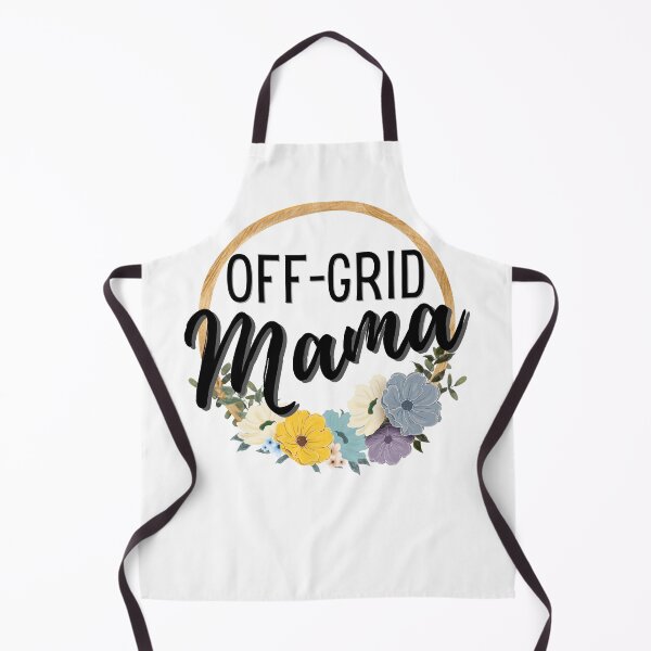 Item preview, Off Grid Mama designed and sold by AloraDawnEve.