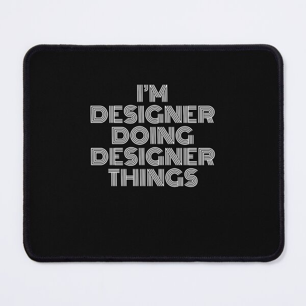 Item preview, I'm Designer Doing Designer Things Retro Vintage designed and sold by SVPOD.