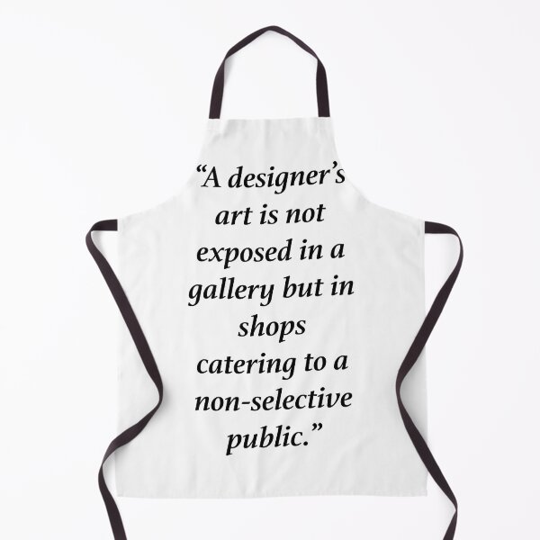 Item preview, A designer’s art is not exposed in a gallery but in shops catering to a non-selective public. designed and sold by RossDillon.