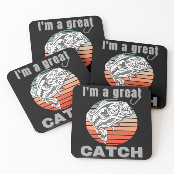 Item preview, Im a Great Catch Funny Fishing Pun designed and sold by BluePlanetMerch.