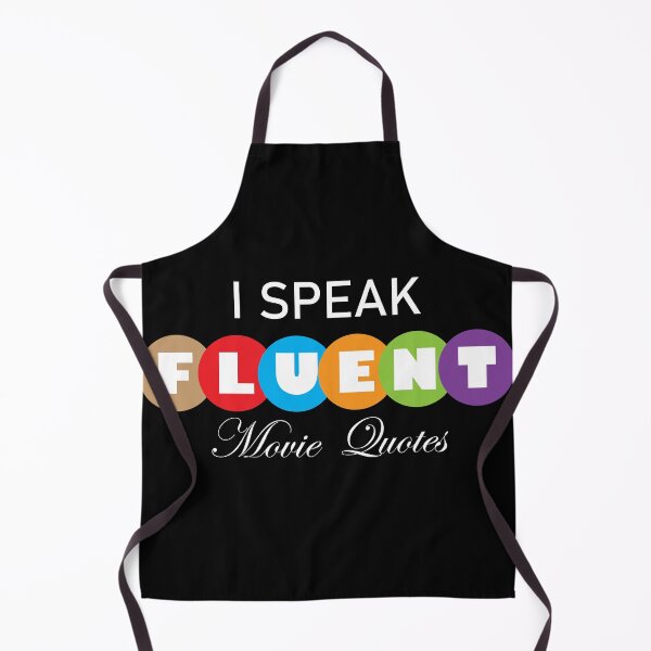 Item preview, I speak fluent movie quotes designed and sold by MarioMall01.