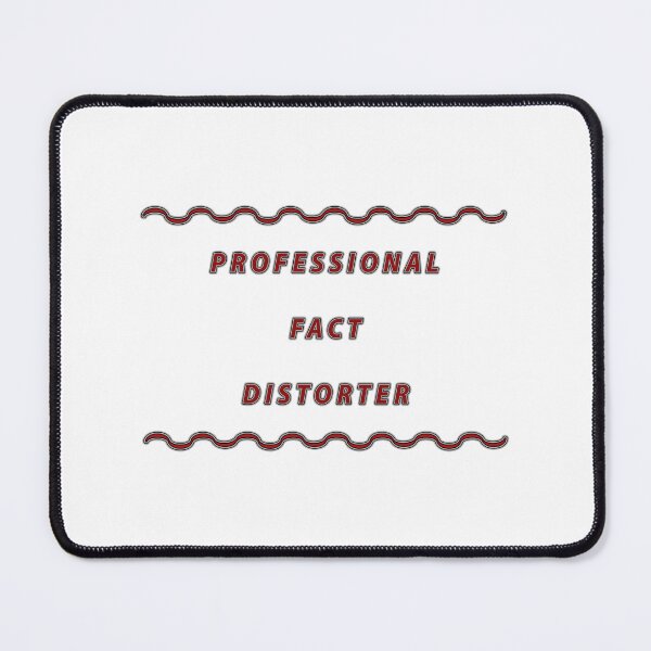 Item preview, Professional Fact Distorter designed and sold by janraydesigns.