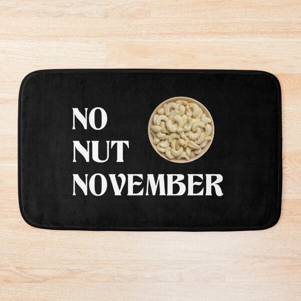 Item preview, No Nut November designed and sold by rubbytipsy.