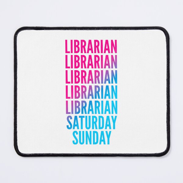 Item preview, Librarian work week for Librarians designed and sold by SVPOD.