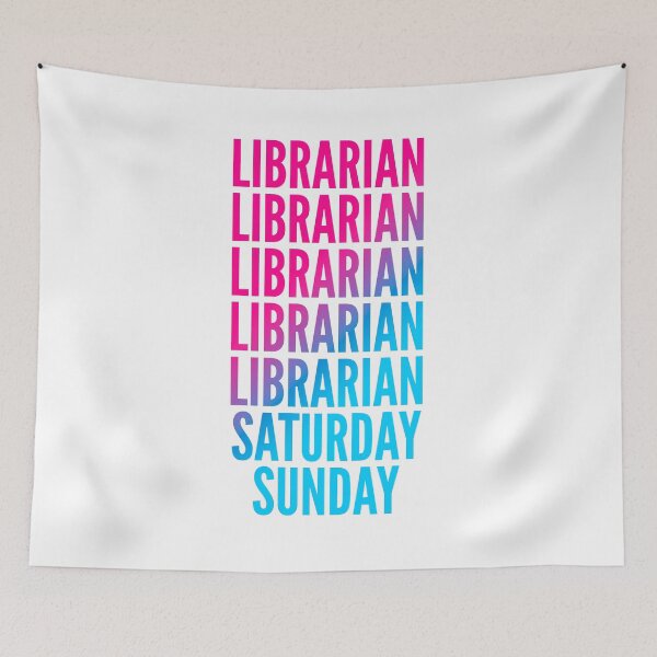 Item preview, Librarian work week for Librarians designed and sold by SVPOD.