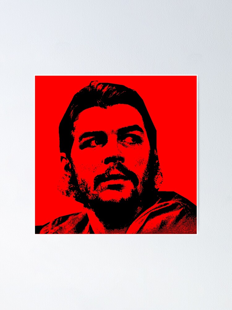 Poster for Sale mit CHE GUEVARA von truthtopower