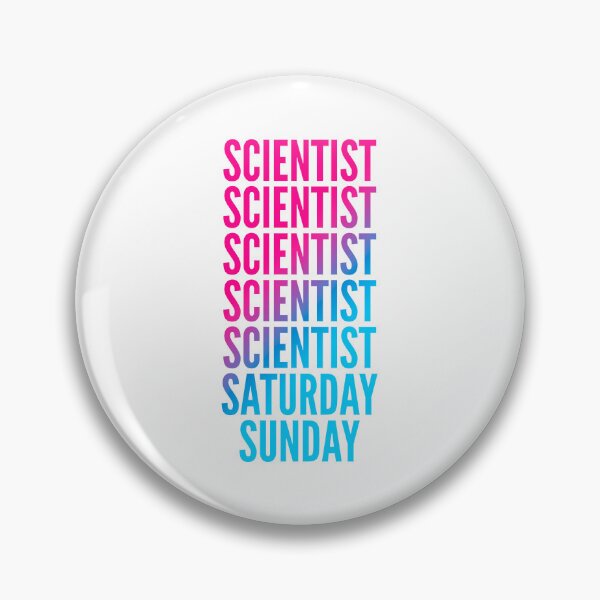 Item preview, Scientist work week for Scientists designed and sold by SVPOD.