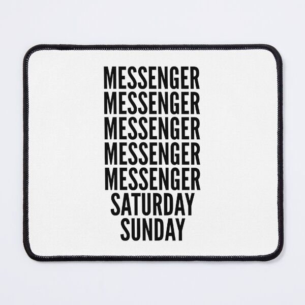 Item preview, Messenger funny workweek for Messengers designed and sold by SVPOD.