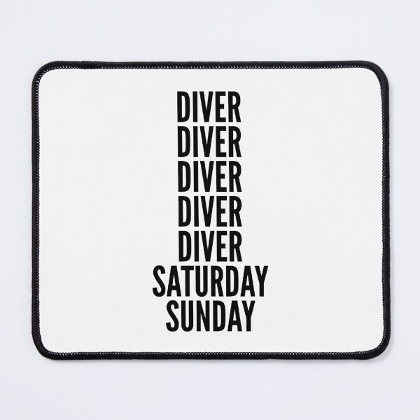 Item preview, Diver funny workweek for Divers designed and sold by SVPOD.