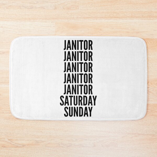 Item preview, Janitor funny workweek for Janitors designed and sold by SVPOD.