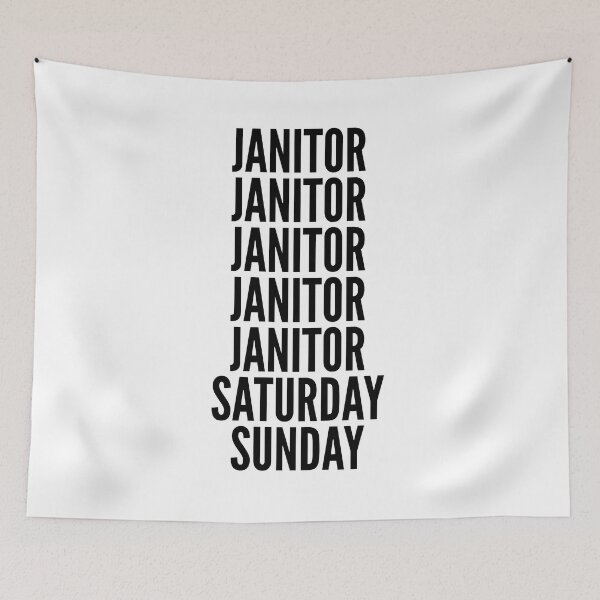 Item preview, Janitor funny workweek for Janitors designed and sold by SVPOD.