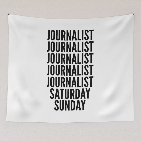 Item preview, Journalist funny workweek for Journalists designed and sold by SVPOD.