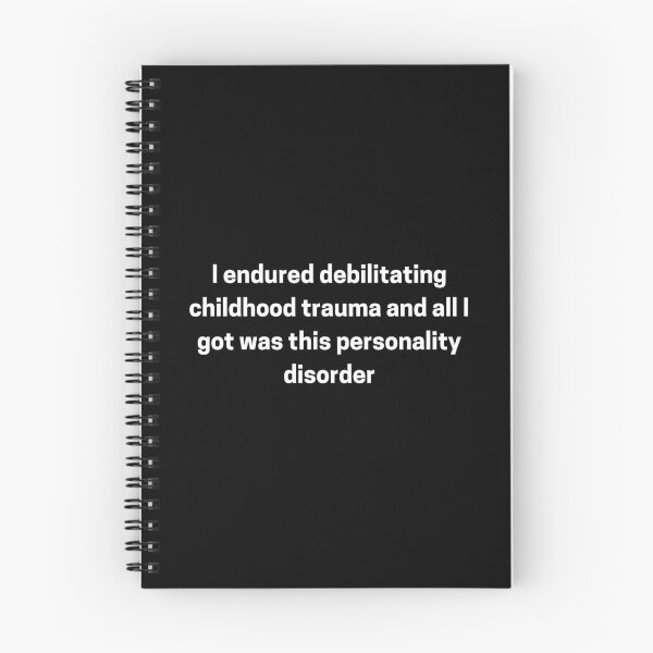 Item preview, I Endured Debilitating Childhood Trauma and All I Got Was This Personality Disorder designed and sold by Big Twelve.