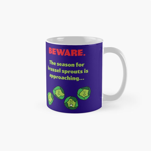 Item preview, Beware. The Season For Brussel Sprouts Is Approaching... - Double Sided designed and sold by Sketchypenface.