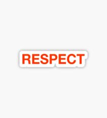 Respect Sticker
