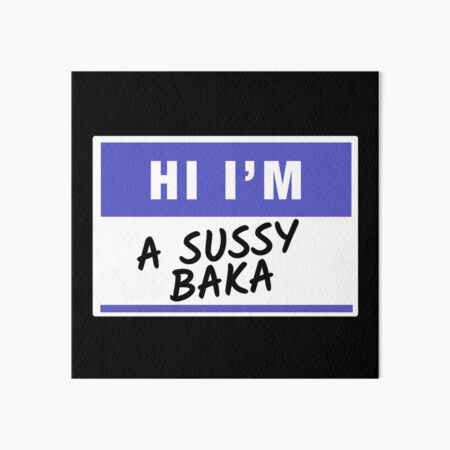 Hello My Name Is Sussy Baka Name Tag Sticker  