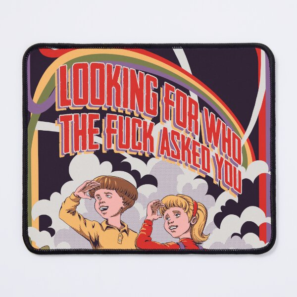 Item preview, Looking for Who the f*ck asked you (aged colors) designed and sold by RafaelLima7.