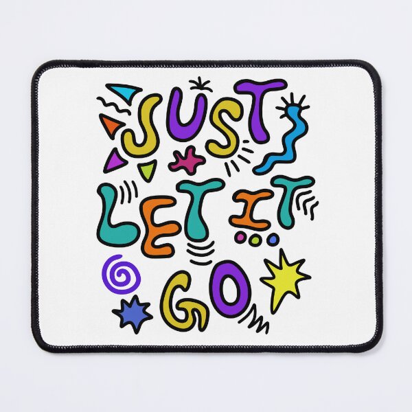 Item preview, just let it go designed and sold by earthcreature.