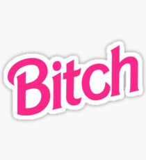 Barbie Bitch: Stickers 