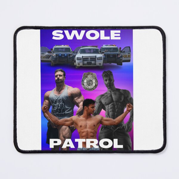 Item preview, Swole Patrol designed and sold by joshemf.