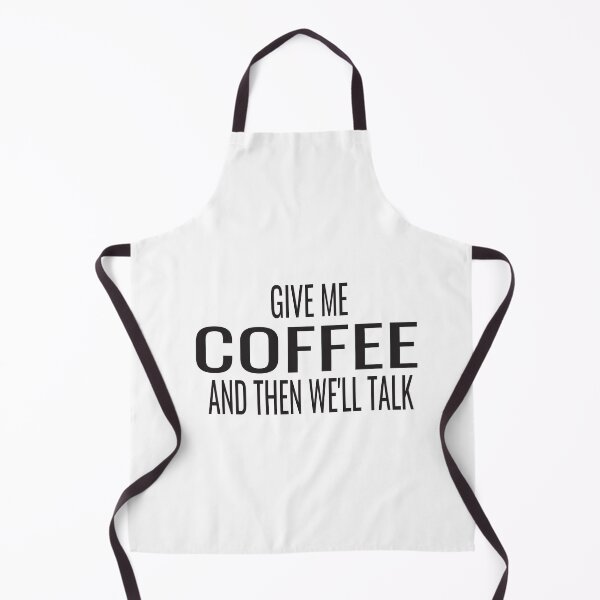 Item preview, Give Me Coffee And Then Well Talk designed and sold by KAkarimassouqi.