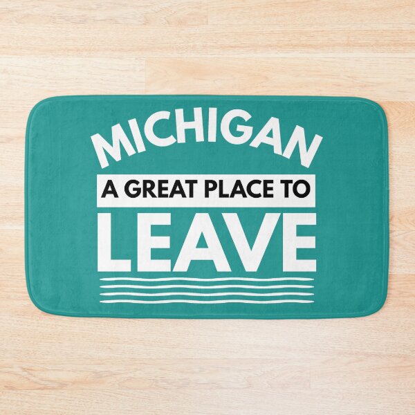 Item preview, Michigan A Great Place To Leave! Funny Michigander Travel designed and sold by CuddleStore.